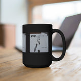 Surrounded by Yup 15oz Mug